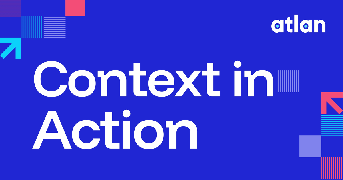 Atlan in Action: Live Context Layer Demos | Atlan