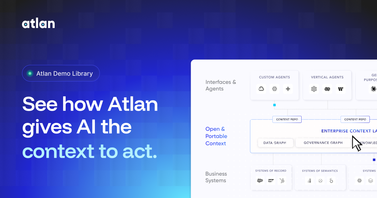 Atlan Demo Center | Experience Atlan in Action