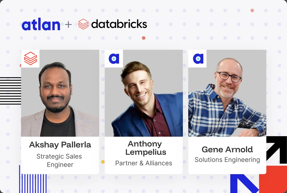 Atlan + Databricks: Building the AI-Native Enterprise, Together