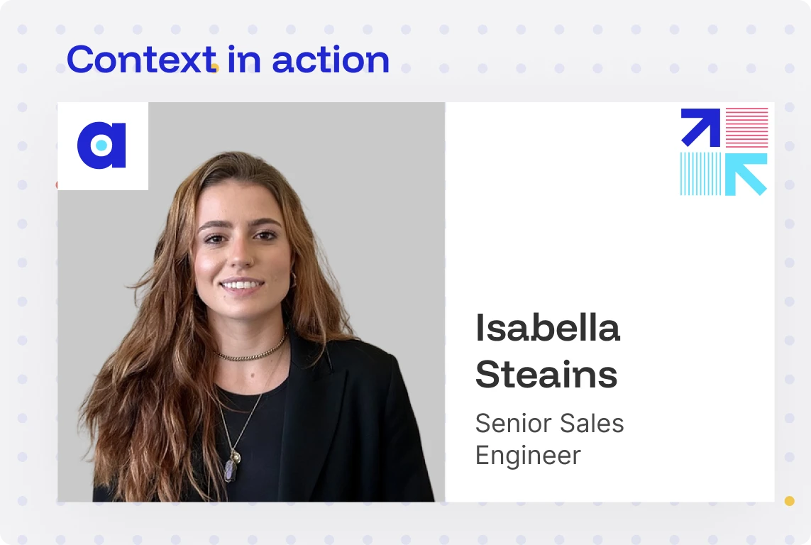 Isabella Steains — the enterprise context layer architecture in action