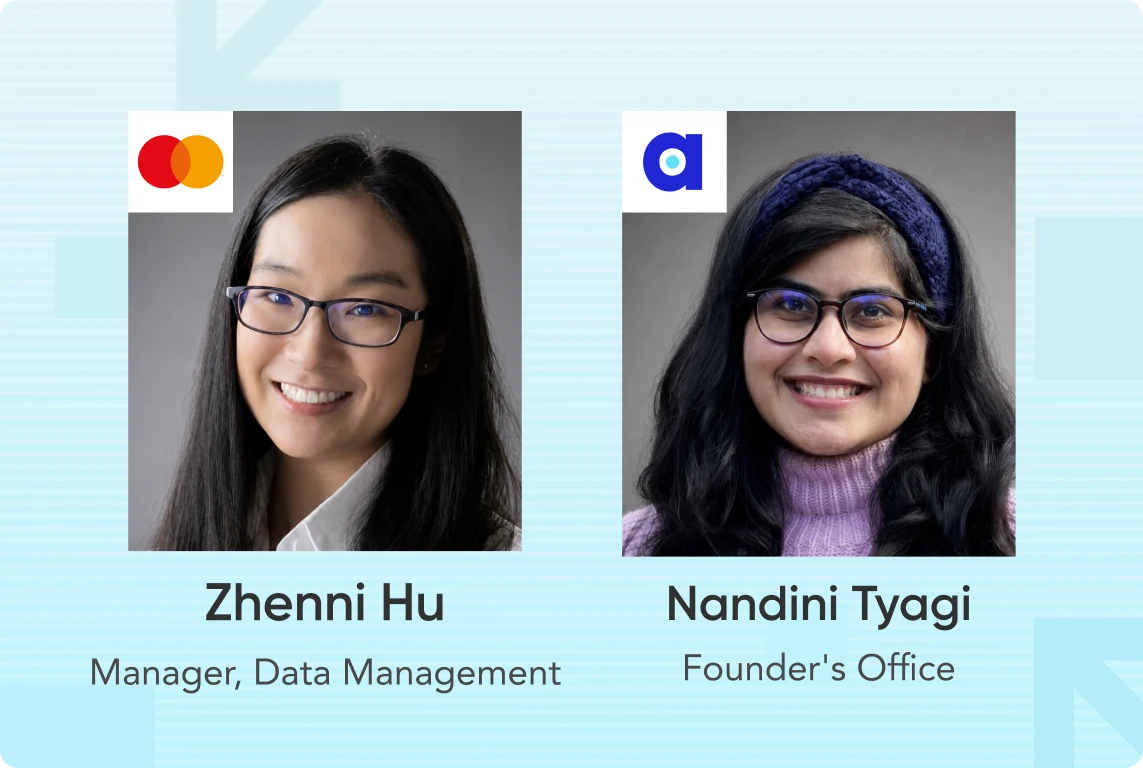 Zhenni Hu of Mastercard and Nandini Tyagi of Atlan — Context in Practice: The Quality Bar for AI-generated Context