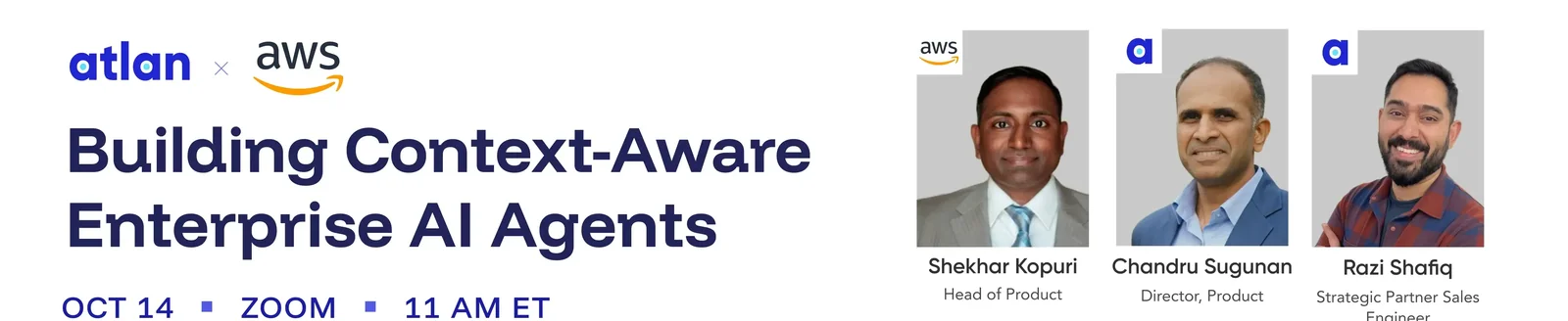 Atlan + AWS: Building Context-Aware Enterprise AI Agents. Virtual, Oct 14, 11 AM ET.