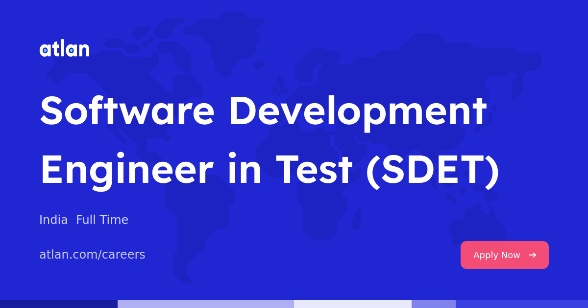 atlan-careers-software-development-engineer-in-test-sdet