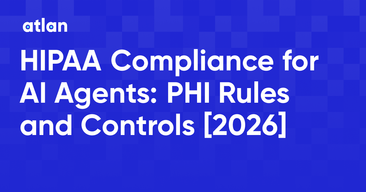HIPAA Compliance for AI Agents: PHI Rules and Controls [2026]