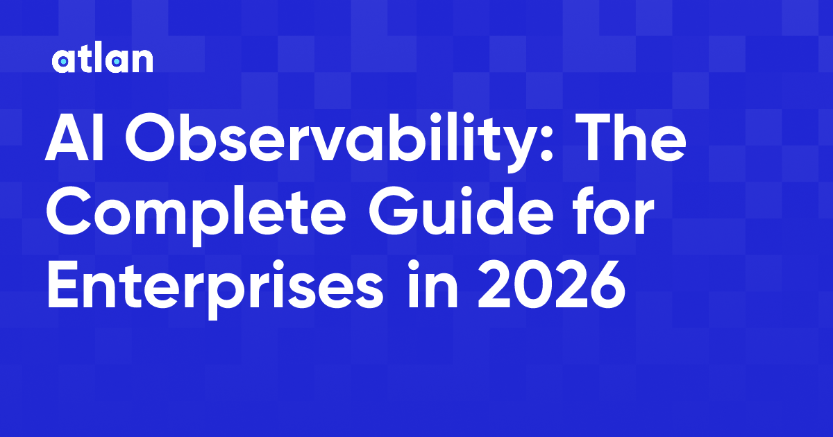 AI Observability: The Complete Guide for Enterprises in 2026