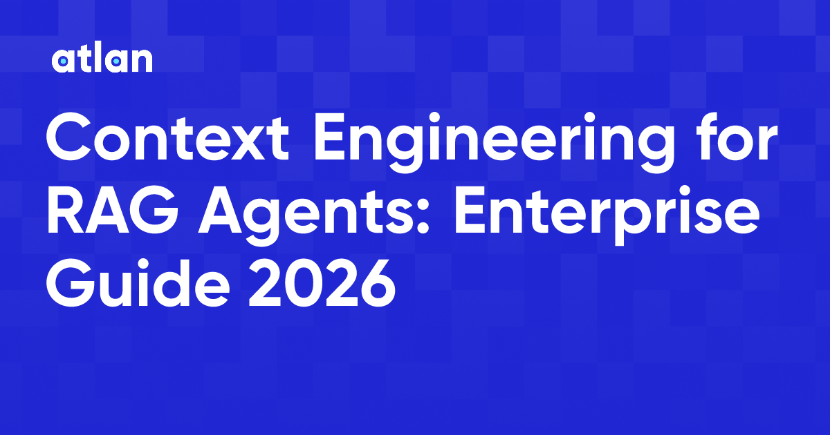 Context Engineering for RAG Agents