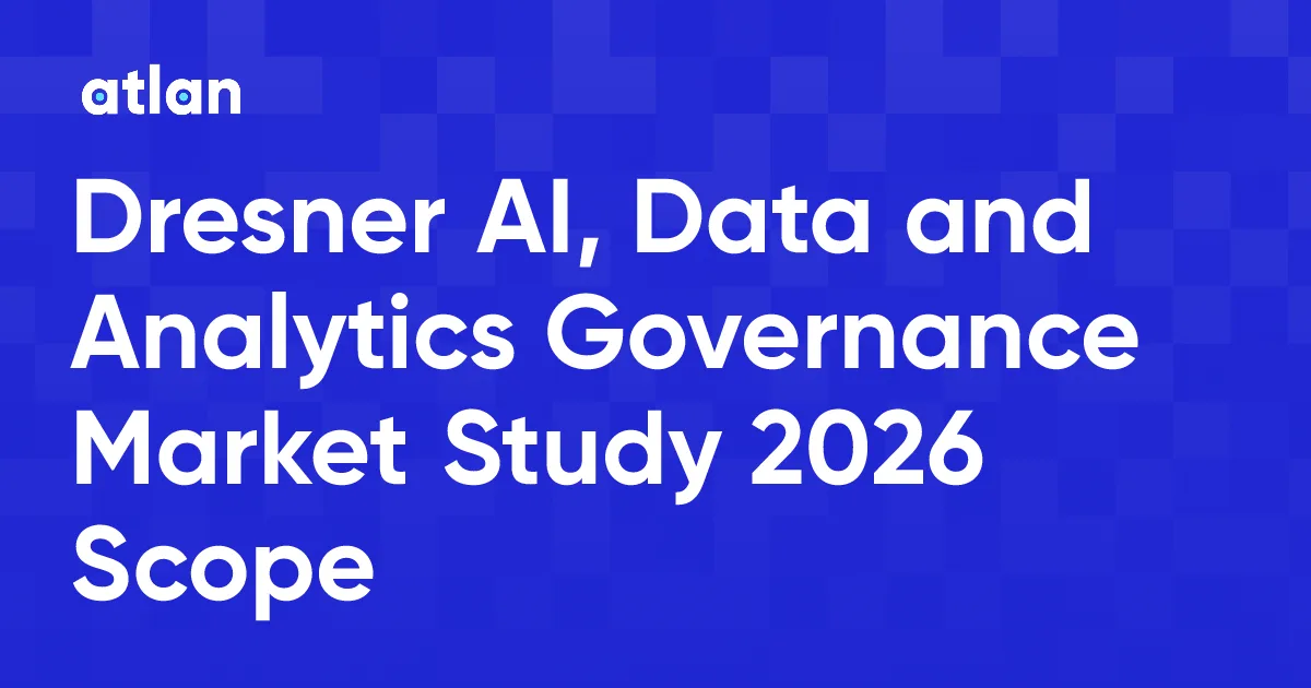 Dresner AI, Data and Analytics Governance Market Study 2026