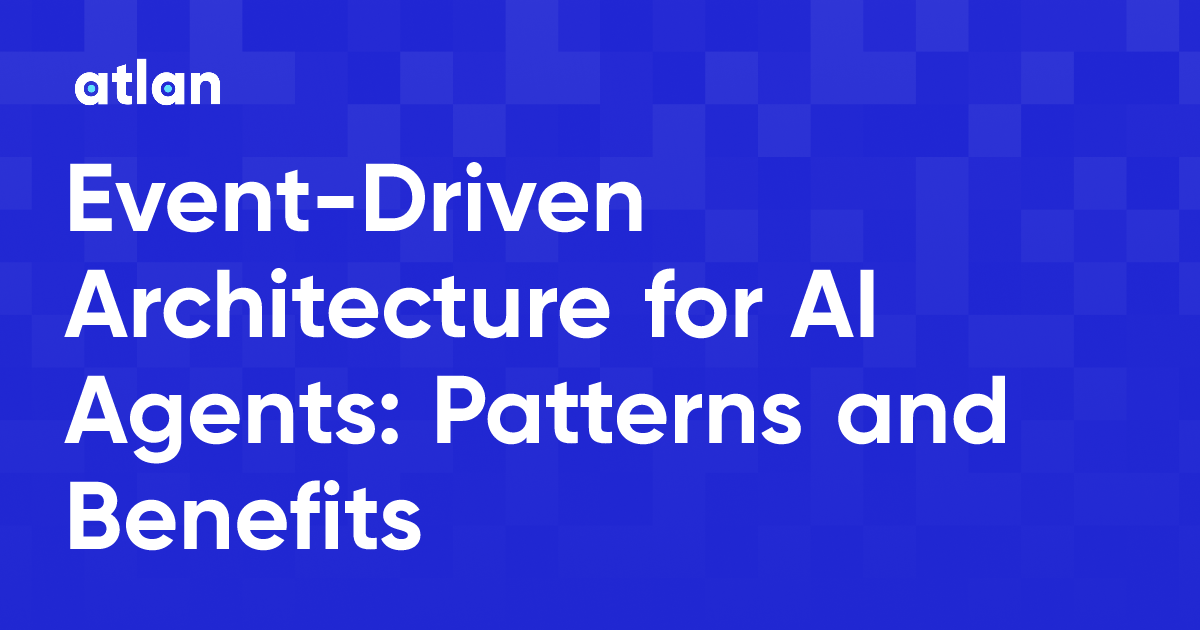 event-driven-architecture-for-ai-agents-patterns-and-benefits
