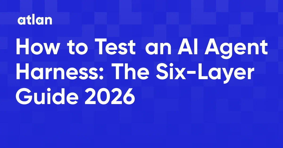 How to Test Your AI Agent Harness