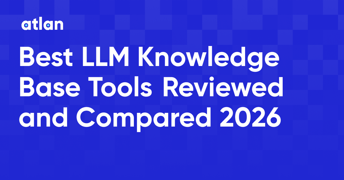 Best LLM Knowledge Base Tools in 2026